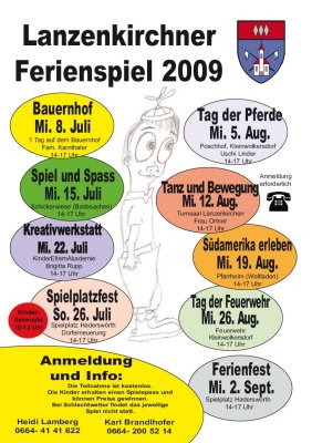 Lanzenkirchner Ferienspiel vom 8. Juli bis 2. September 2009