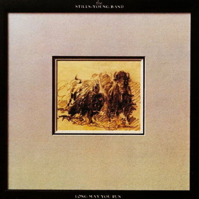 'Long May You Run' ~ The Stills Young Band (Vinyl Album & CD)