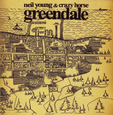 'Greendale' ~ Neil Young