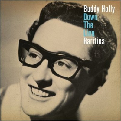 'Down The Line / Rarities' - Buddy Holly