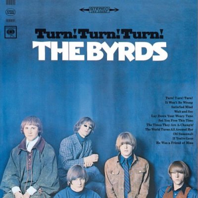 'Turn Turn Turn' - The Byrds