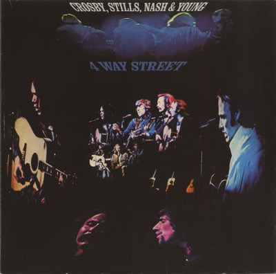 '4 Way Street' - Crosby, Stills, Nash & Young