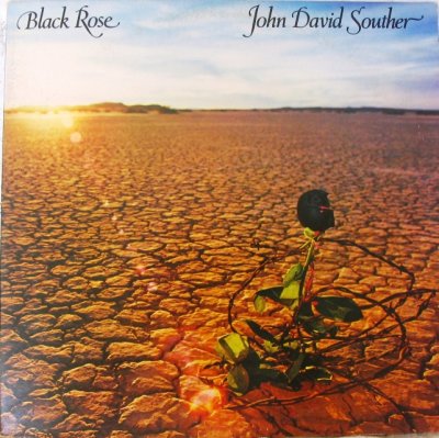 'Black Rose' - John David Souther