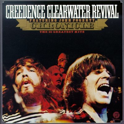 'Chronicle : The 20 Greatest Hits' - Creedence Clearwater Revival