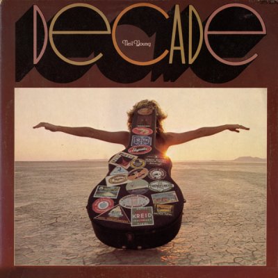 'Decade' - Neil Young