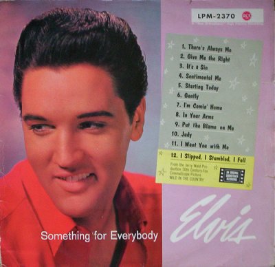 'Something For Everybody' - Elvis Presley