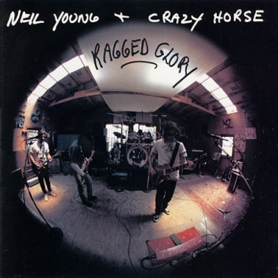 'Ragged Glory' - Neil Young & Crazy Horse