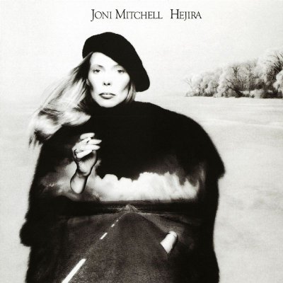 'Hejira' - Joni Mitchell