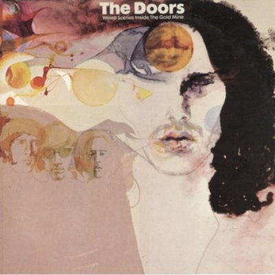 'Weird Scenes Inside The Goldmine' - The Doors