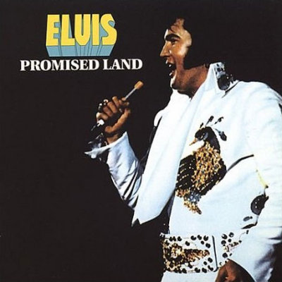 'Promised Land' - Elvis Presley