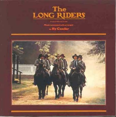 'The Long Riders' (Soundtrack) - Ry Cooder
