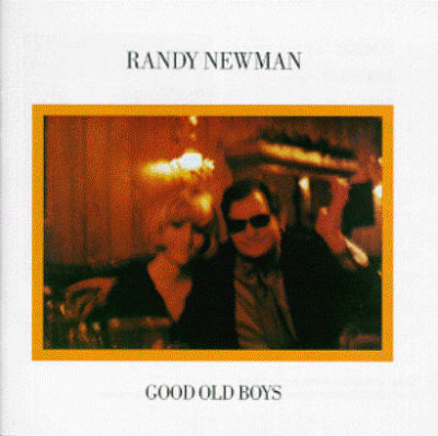'Good Old Boys' - Randy Newman