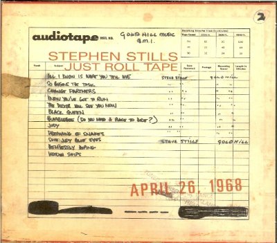 'Just Roll Tape' - Stephen Stills