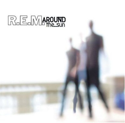 'Around The Sun' - R.E.M.