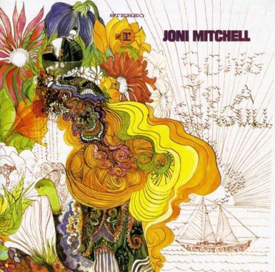 'Song To A Seagull' - Joni Mitchell