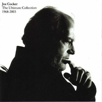 'The Ultimate Collection 1968-2003' - Joe Cocker
