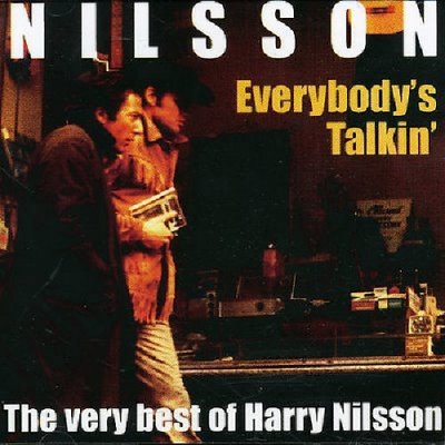 'Everybody's Talkin' - The Very Best of Harry Nilsson