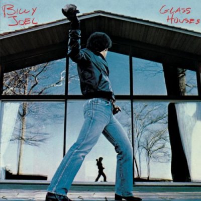 'Glass Houses' - Billy Joel