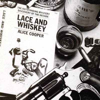 'Lace and Whiskey' - Alice Cooper