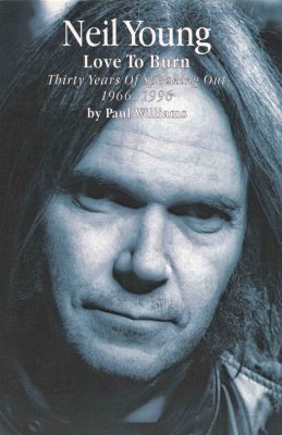 'Neil Young - Love To Burn'