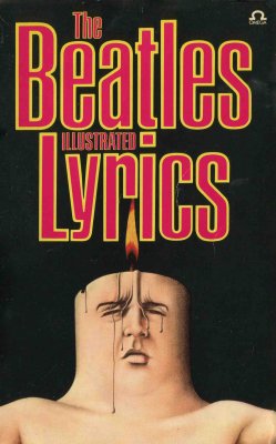 'The Beatles Illustrated Lyrics'