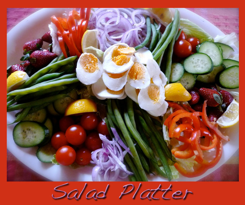 # 8 ~ salad platter