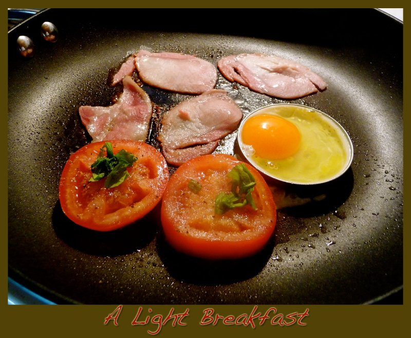 # 14 ~ A light breakfast