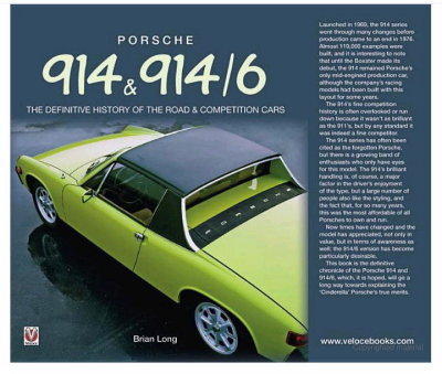 Porsche 914 & 914-6 - The Definitive History of the Road and Competition Cars