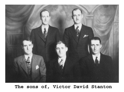 Shown above are 05 sons of Victor Stanton. We believe they are: Paul, Bert, David, Frank & George, STANTON, as they were the eldest of Victor Stanton's 08 sons. This photograph is owned by, Kay Linda [STANTON] Burnos, and Karen Sue [STANTON] Stadler. They've donated this copy for our use here. They own the original copy of this picture.