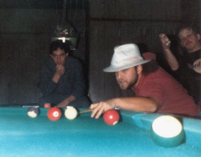 Shooting pool with my brother & his friend. It was my Godfather phase.