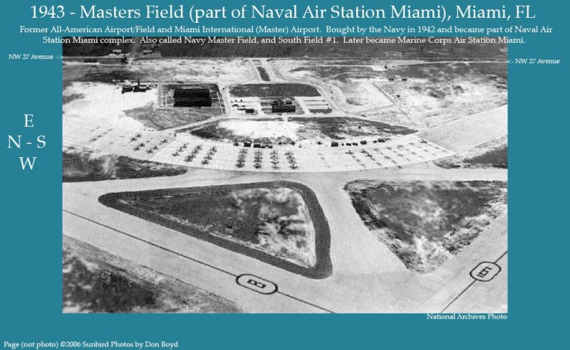 1943 - Master (AKA Masters and Masters) Field, part of Naval Air Station Miami