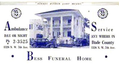 1940's - Bess Funeral Home, 1326 N. W. 7th Avenue, Miami