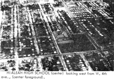 Early 1964 - Hialeah High School, looking west from East (not West) 4th Avenue, Hialeah
