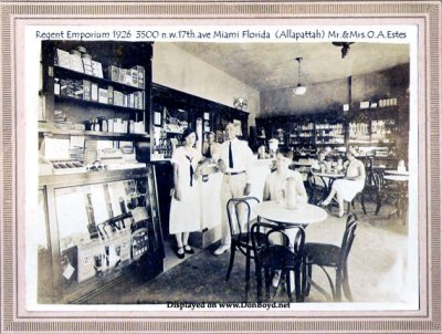 1926 - the Regent Emporium, owned by Mr. and Mrs. O. A. Estes, at 3500 NW 17th Avenue, Allapattah, Miami