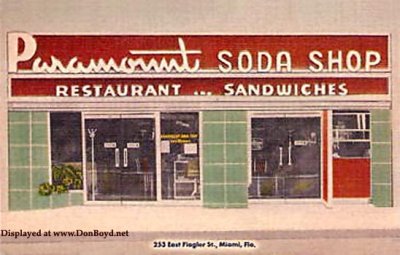 1940 - the Paramount Soda Shop at 253 East Flagler Street