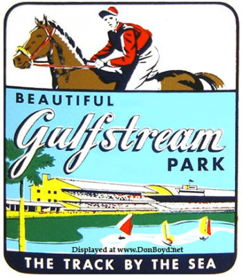 1950's - a Gulfstream Park travel decal