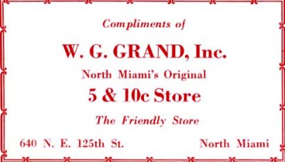 1952 - W. G. Grand, Inc., North Miami's Original 5 & 10c Store