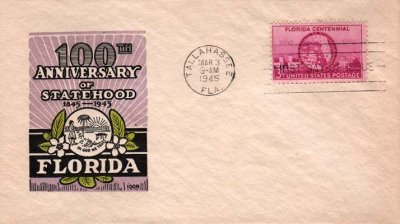1945 - 100th Anniversary of Florida Statehood first day cover