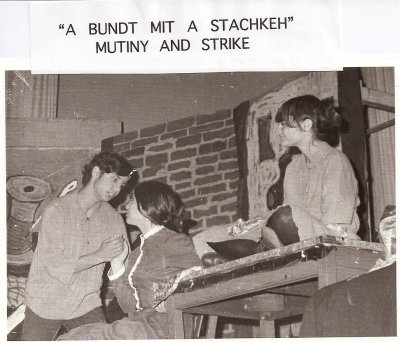 Camp production A Bunt Mit A Stachkeh Mutiny Strike Alan Friedman, Leslie Arnold and Susan Gotleib 1967.jpg