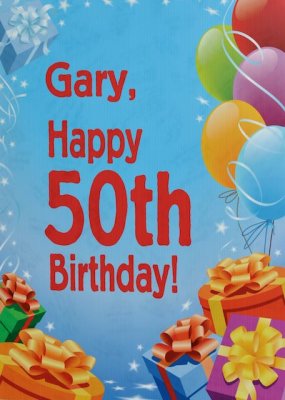 Gary's 50th Birthday!