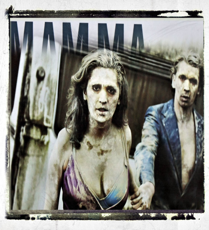 Mamma...
