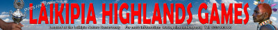 Laikipia Highlands Games banner 1m x 9m