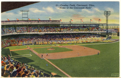 Crosley Field: Cincinnati, OH