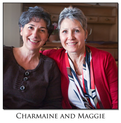 Charmaine and Maggie