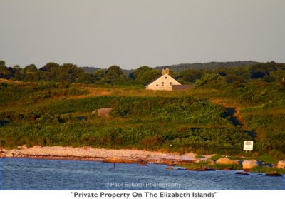 082  Private Property On The Elizabeth Islands.jpg