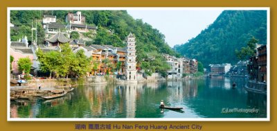 Feng Huang Ancient City 鳳凰古城