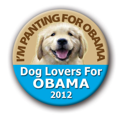 I'm Panting For Obama Button