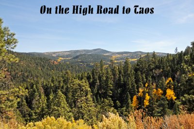 On the High Road to Taos