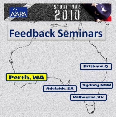 AAPA 2010 Study Tour Feedback Seminar - Perth
