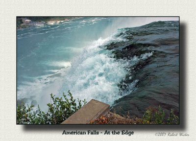 At the Edge - American Falls from Goat Island